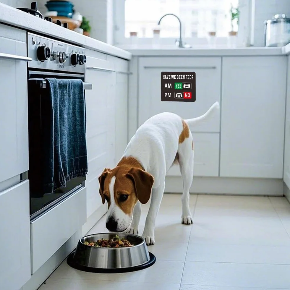 Rappel d'alimentation pour animaux de compagnie avec aimant, support en T « Have We Been Fed », panneau coulissant en acrylique