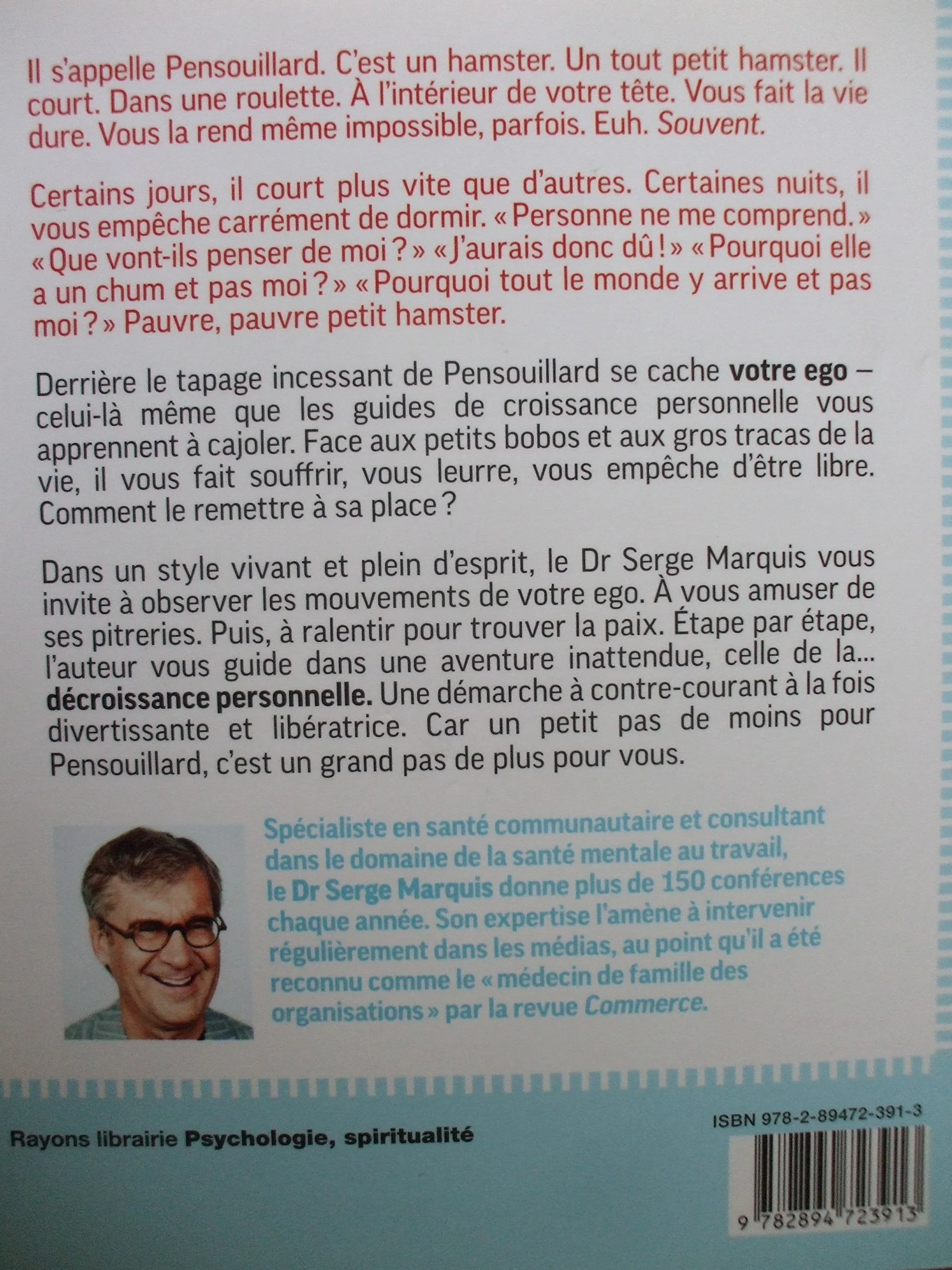 Pensouillard le hamster: Petit traité de décroissance personnelle