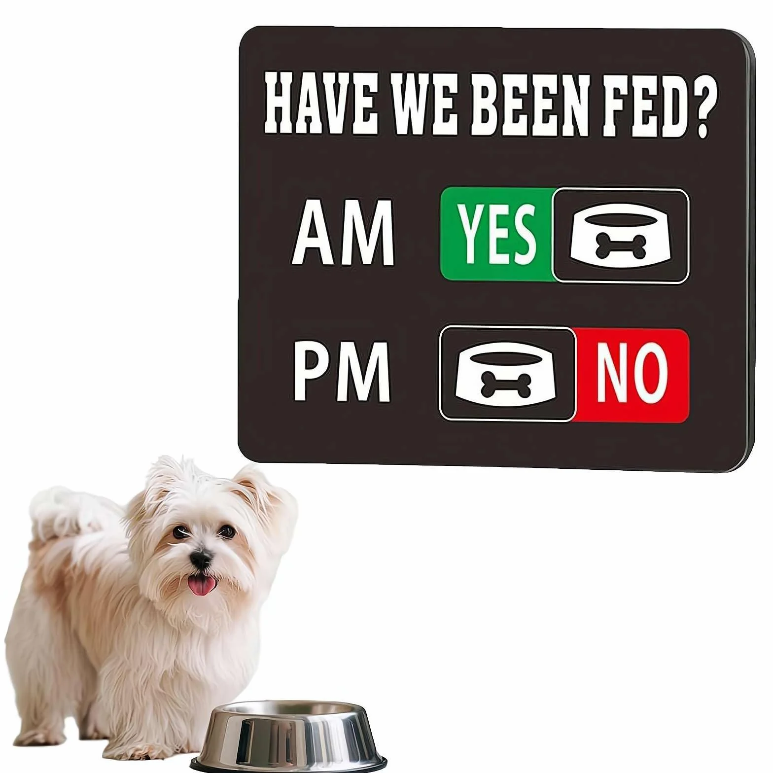 Rappel d'alimentation pour animaux de compagnie avec aimant, support en T « Have We Been Fed », panneau coulissant en acrylique