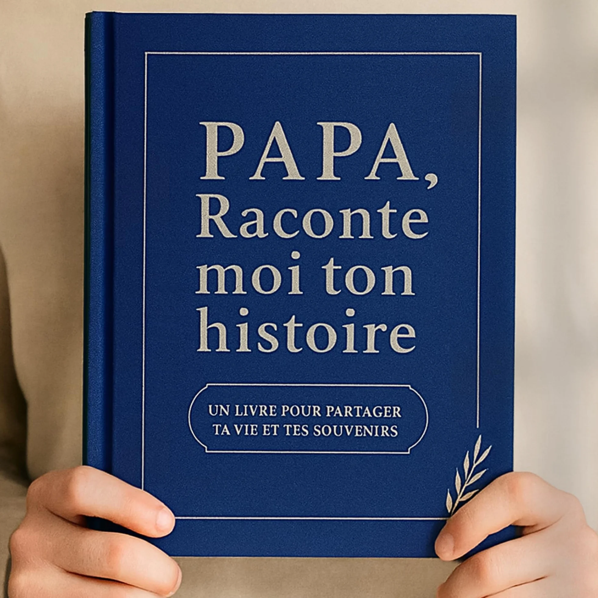 Livre souvenirs à remplir par papa – Journal guidé pour transmettre sa vie et ses souvenirs