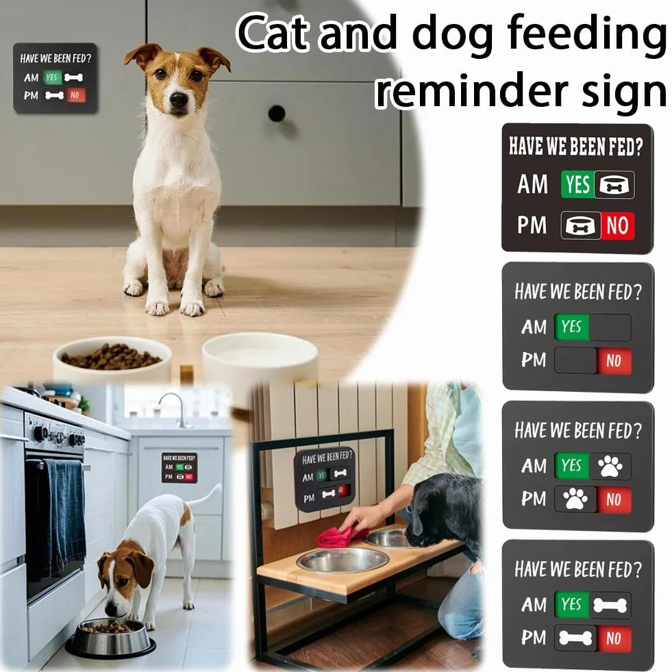 Rappel d'alimentation pour animaux de compagnie avec aimant, support en T « Have We Been Fed », panneau coulissant en acrylique